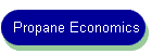 Propane Economics